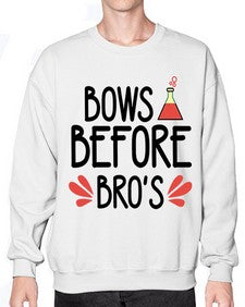 Bows before bros 29# - general school- Sweatshirt - Crew