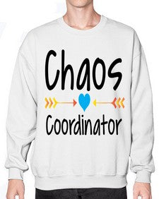 Chaos Coordinator 34# - general school- Sweatshirt - Crew
