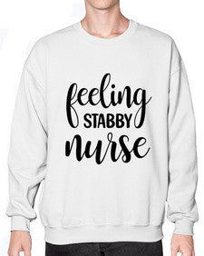 Feeling stabby nurse 779# - nurse- Sweatshirt - Crew