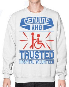 Genuine and Trusted Hospital Volunteer Style 2# - volunteer- Sweatshirt - Crew