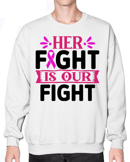 Her Fight is Our Fight 22# - breast cancer- Sweatshirt - Crew