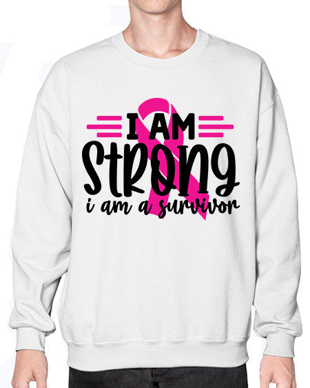 I Am Strong I Am a Survivor 20# - breast cancer- Sweatshirt - Crew