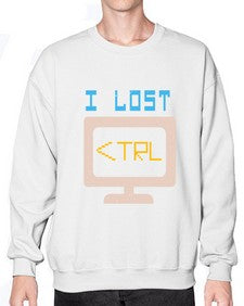 I lost Ctrl 40# - computer- Sweatshirt - Crew