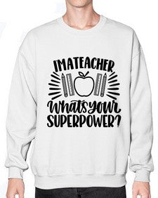 Im A Teacher Whats Your Style 975# - teacher- Sweatshirt - Crew