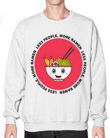 Less People More Ramen 1283# - Ramen- Sweatshirt - Crew