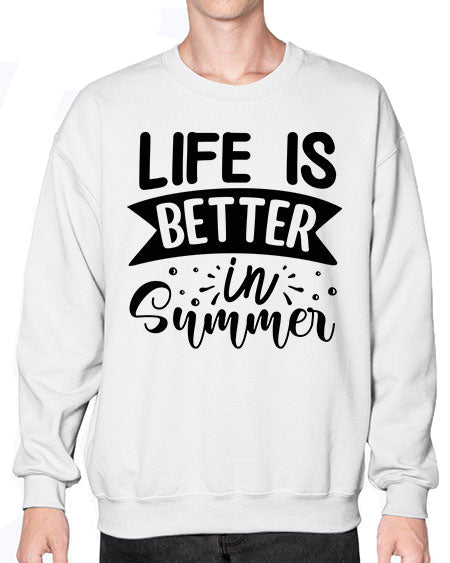 Life is better in Summer 01# - summer- Sweatshirt - Crew