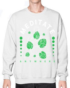 Meditate Anywhere 420# - yoga- Sweatshirt - Crew