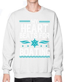 My heart beats for Boating 30# - boats- Sweatshirt - Crew