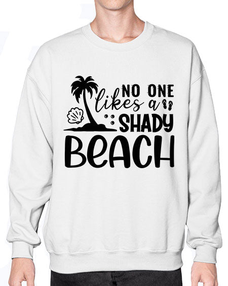 No one likes a shady beach 01# - summer- Sweatshirt - Crew