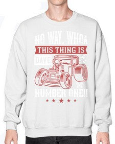 No way Whoa Dave this thing is NUMBER ONE 86# - hot rod- Sweatshirt - Crew