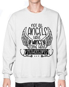 Not All Angels Have Wings Some Have Stethoscopes Style Style 1135# - nurse- Sweatshirt - Crew