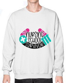 Nursing School Survivor Style Style 1280# - nurse- Sweatshirt - Crew