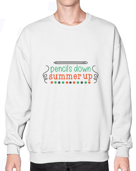 Pencils down summer up 88# - summer- Sweatshirt - Crew