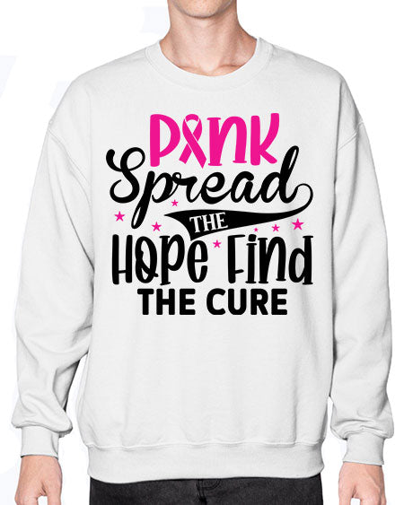 Pink Spread the Hope Find the Cure 10# - breast cancer- Sweatshirt - Crew