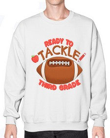 Ready to tackle third Grade 747# - third grade- Sweatshirt - Crew