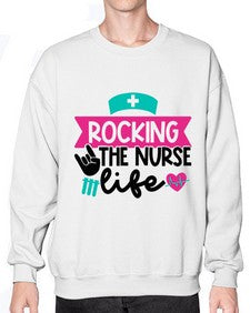 Rocking The Nurse Life Style Style 1360# - nurse- Sweatshirt - Crew