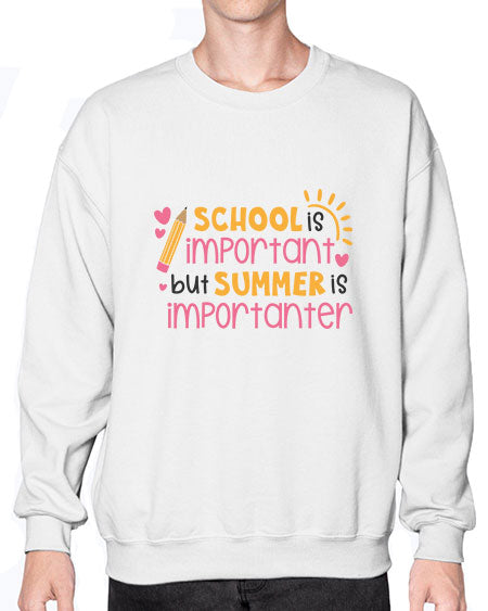 School is important but summer is importanter 84# - summer- Sweatshirt - Crew