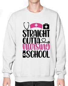 Straight Outta Nursing Style Style 1426# - nurse- Sweatshirt - Crew