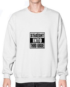 Straight into third grade 905# - third grade- Sweatshirt - Crew