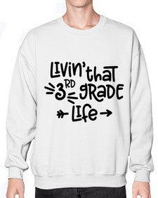 Third Grade Life 967# - third grade- Sweatshirt - Crew