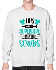 This Superhero Wears Style Style 1566# - nurse- Sweatshirt - Crew