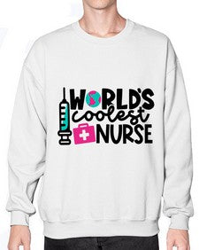 Worlds Coolest Nurse Style Style 1660# - nurse- Sweatshirt - Crew