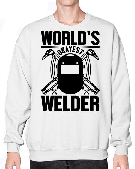 Worlds okayest Style 1666# - welder- Sweatshirt - Crew