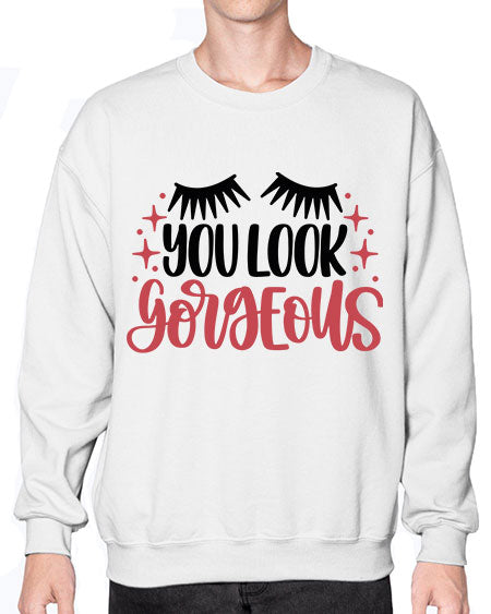 You Look Gorgeous Style 3# -makeup Sweatshirt - Crew