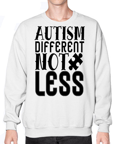 autism different not less 5214# - autism- Sweatshirt - Crew