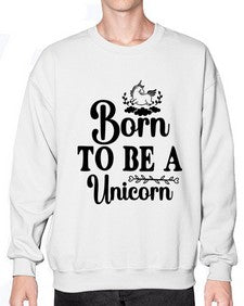 born to be a unicorn 67# - unicorn- Sweatshirt - Crew