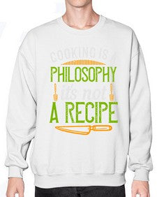cooking is a philosophyits not a recipe 129# - cooking- Sweatshirt - Crew