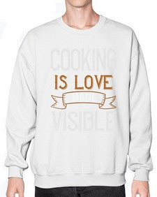cooking is love made visible 134# - cooking- Sweatshirt - Crew