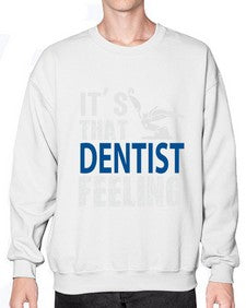 dentist feelingtranspermentpng 697# - dentist- Sweatshirt - Crew