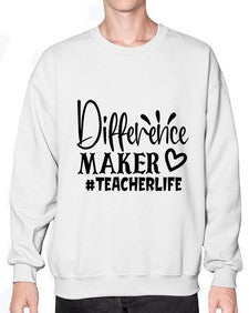 difference maker teacherlife Style 121# - teacher- Sweatshirt - Crew