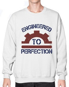 engineered to perfection Style 146# - engineer- Sweatshirt - Crew