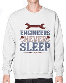 engineers never sleep Style 149# - engineer- Sweatshirt - Crew