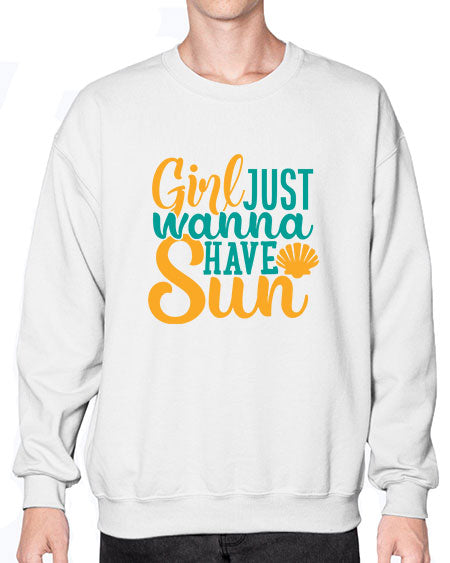 girls just wanna have sun Style 101# - summer- Sweatshirt - Crew