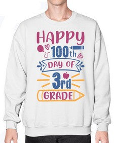 happy th day of third grade 254# - third grade- Sweatshirt - Crew