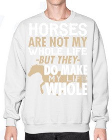 horses are not my whole life - horse- Sweatshirt - Crew