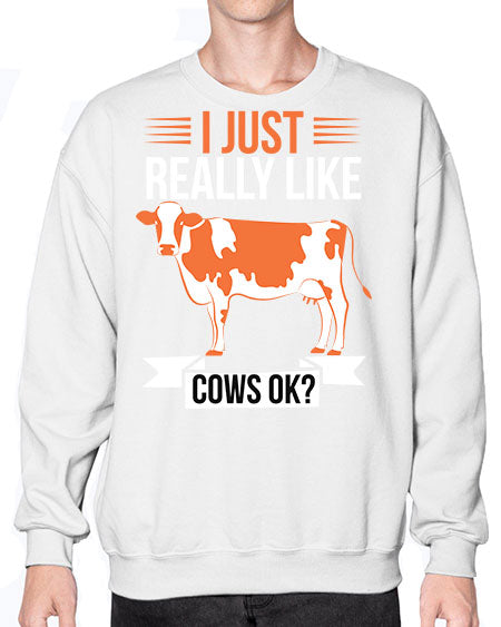 i just really like cows ok Style 3# - cow- Sweatshirt - Crew