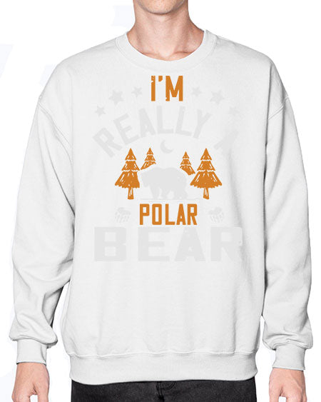 im really a polar bear 147# - bears - animals- Sweatshirt - Crew