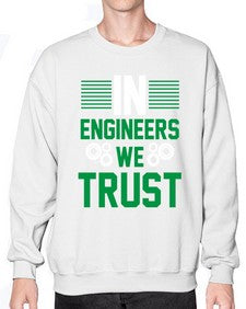 in engineers we trust design 987# - engineer- Sweatshirt - Crew