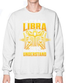 its a Libra thinggraphic 268# - libra- Sweatshirt - Crew