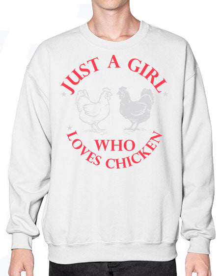just a girl who loves chicken Style 3# - chicken- Sweatshirt - Crew
