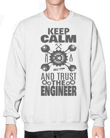 keep calm and trust the engineer 1023# - engineer- Sweatshirt - Crew