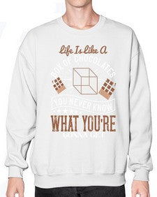 life is like a box of chocolates you never know what youre gonna get 315# - chocolate- Sweatshirt - Crew