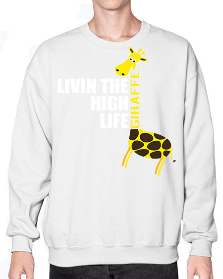 living the high life giraffe - giraffee- Sweatshirt - Crew