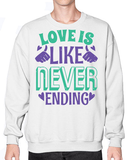 love is like never ending 32# - pi- Sweatshirt - Crew