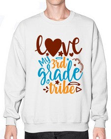 love my third grade tribe 524# - third grade- Sweatshirt - Crew