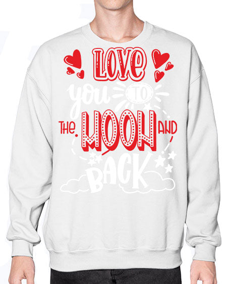 love you to the moon and back 4# - moon- Sweatshirt - Crew